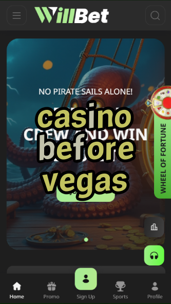 casino before vegas-asdasdzhjkds.com